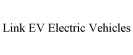 LINK EV ELECTRIC VEHICLES trademark
