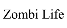 ZOMBI LIFE trademark