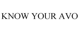KNOW YOUR AVO trademark