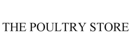 THE POULTRY STORE trademark