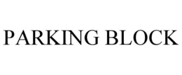 PARKING BLOCK trademark
