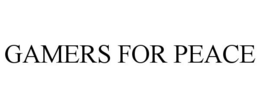GAMERS FOR PEACE trademark