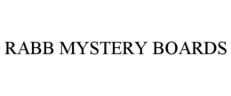 RABB MYSTERY BOARDS trademark
