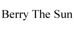 BERRY THE SUN trademark