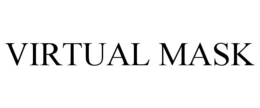 VIRTUAL MASK trademark