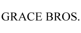 GRACE BROS. trademark