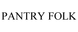 PANTRY FOLK trademark
