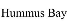 HUMMUS BAY trademark