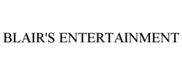 BLAIR'S ENTERTAINMENT trademark