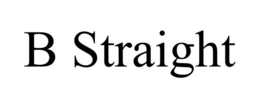 B STRAIGHT trademark