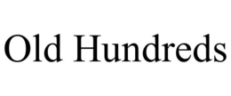 OLD HUNDREDS trademark