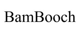 BAMBOOCH trademark