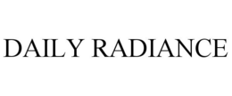 DAILY RADIANCE trademark