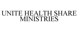 UNITE HEALTH SHARE MINISTRIES trademark