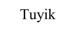 TUYIK trademark