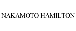 NAKAMOTO HAMILTON trademark