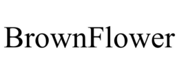 BROWNFLOWER trademark