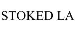 STOKED LA trademark