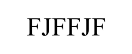 FJFFJF trademark