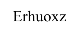 ERHUOXZ trademark