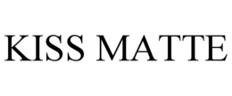 KISS MATTE trademark