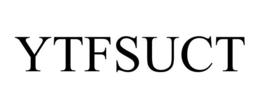 YTFSUCT trademark