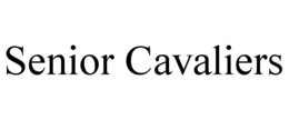 SENIOR CAVALIERS trademark