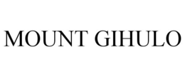 MOUNT GIHULO trademark
