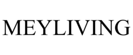 MEYLIVING trademark