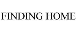 FINDING HOME trademark