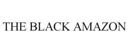 THE BLACK AMAZON trademark
