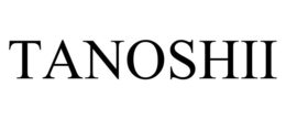 TANOSHII trademark