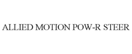 ALLIED MOTION POW-R STEER trademark
