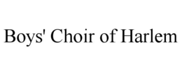 BOYS' CHOIR OF HARLEM trademark
