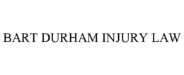 BART DURHAM INJURY LAW trademark