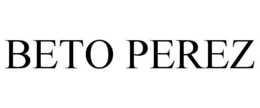 BETO PEREZ trademark
