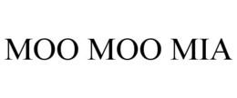 MOO MOO MIA trademark