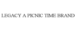 LEGACY A PICNIC TIME BRAND trademark