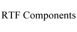 RTF COMPONENTS trademark