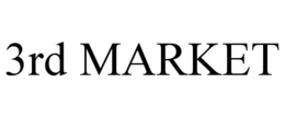 3RD MARKET trademark