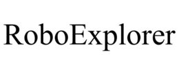 ROBOEXPLORER trademark