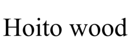 HOITO WOOD trademark