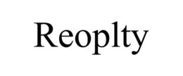 REOPLTY trademark