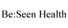 BE:SEEN HEALTH trademark