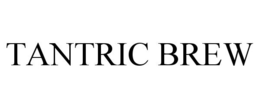 TANTRIC BREW trademark
