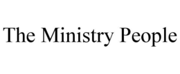 THE MINISTRY PEOPLE trademark