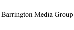 BARRINGTON MEDIA GROUP trademark