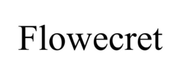 FLOWECRET trademark