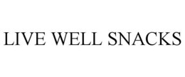LIVE WELL SNACKS trademark