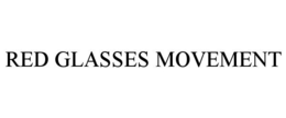 RED GLASSES MOVEMENT trademark
